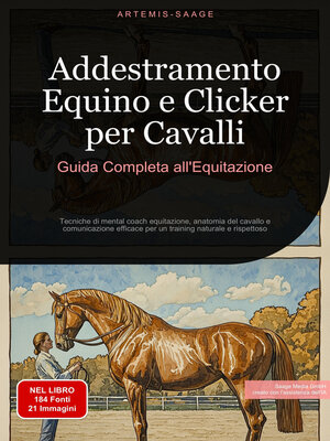 cover image of Addestramento Equino e Clicker per Cavalli